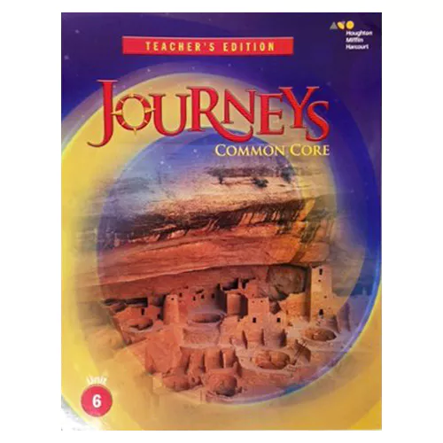 Journeys Common Core Teacher&#039;s Edition Grade 5.6