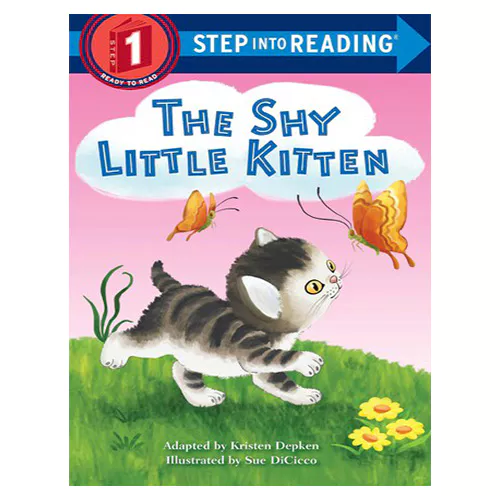 Step into Reading Step1 / The Shy Little Kitten