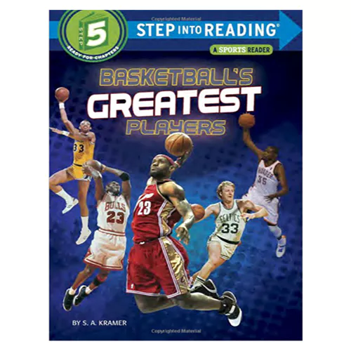 Step into Reading Step5 / Basketball&#039;s Greatest Players