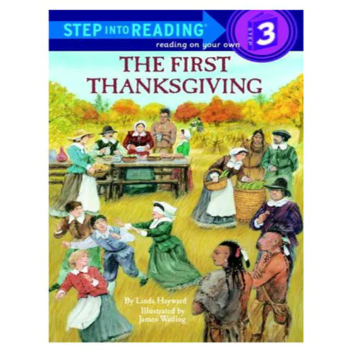 Step into Reading Step3 / The First Thanksgiving