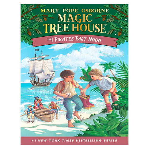 Magic Tree House #04 / Pirates Past Noon