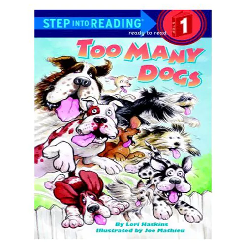 Step into Reading Step1 / Too Many Dogs