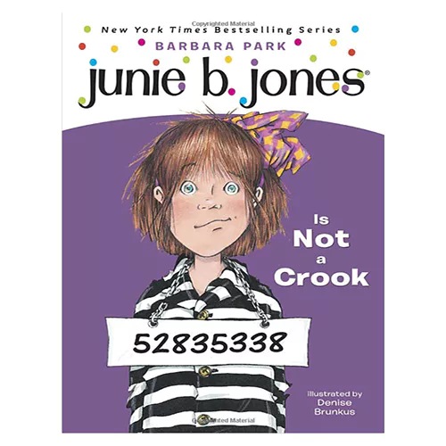 Junie B. Jones #09 / Is not a Crook