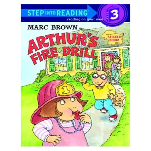 Step into Reading Step3 / Arthur&#039;s Fire Drill