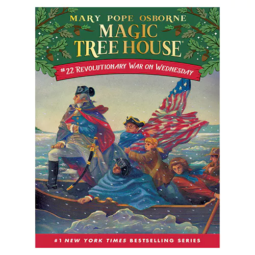 Magic Tree House #22 / Revolutionary War on Wednesday