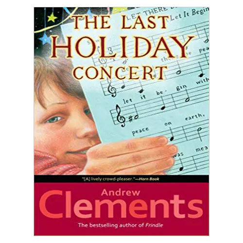 Andrew Clements #04 / Last Holiday Concert