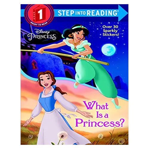 Step into Reading Step1 / What Is a Princess? (Disney Princess)