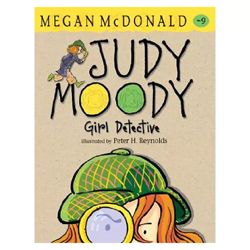 Judy Moody #09 / Judy Moody, Girl Detective
