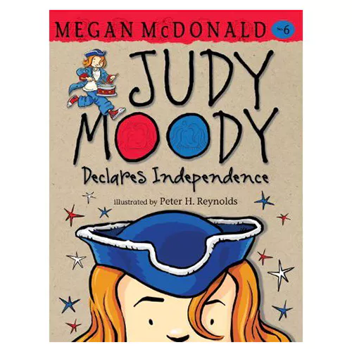 Judy Moody #06 / Judy Moody Declares Independence