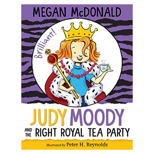 Judy Moody #14 / Judy Moody and the Right Royal Tea Party