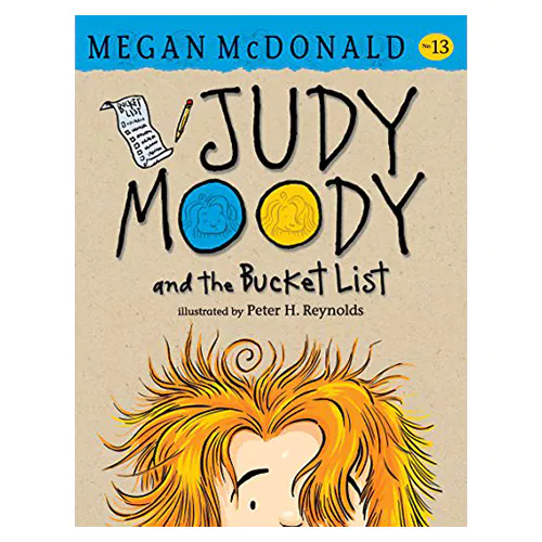 Judy Moody #13 / Judy Moody and the Bucket List