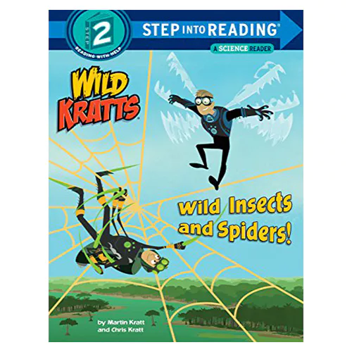 Step into Reading Step2 / Wild Insects and Spiders! (Wild Kratts)
