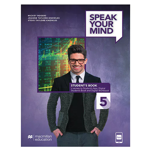 Speak Your Mind 5 Student&#039;s Book with Workbook &amp; Access to Student&#039;s App and Digital Workbook