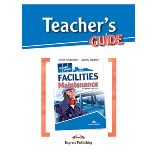 Career Paths / Facilities Maintenance  Teacher&#039;s Guide