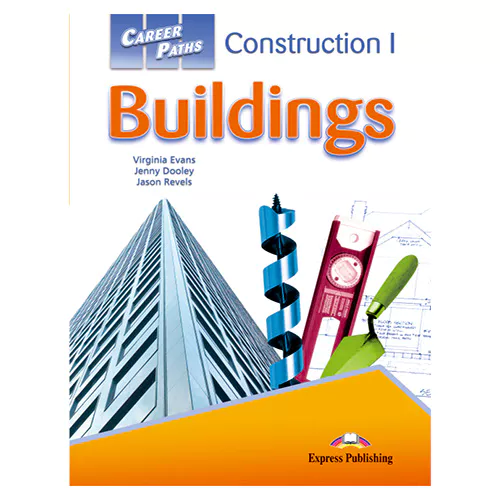 Career Paths / Construction 1 - Buildings Student&#039;s Book