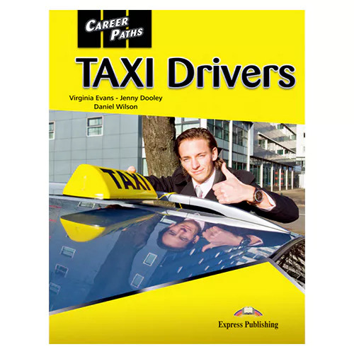 Career Paths / TAXI Drivers Student&#039;s Book