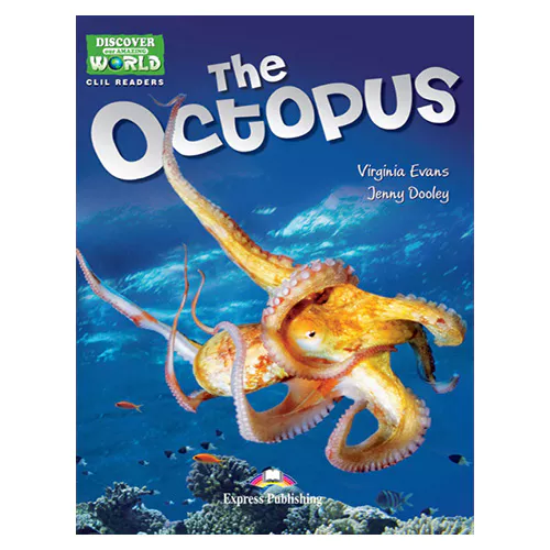 CLIL Readers : Discover Our Amazing World / THE OCTOPUS READER with Cross-Platform Application