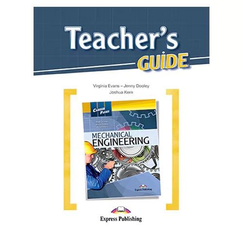 Career Paths / Mechanical Engineering Teacher&#039;s Guide