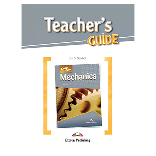 Career Paths / Mechanics Teacher&#039;s Guide