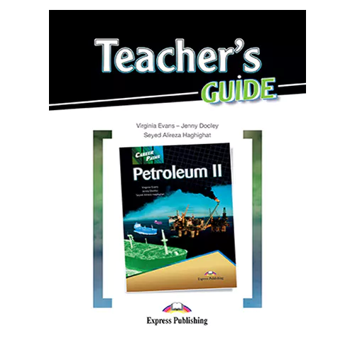 Career Paths / Petroleum 2 Teacher&#039;s Guide