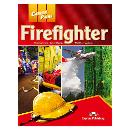 Career Paths / Firefighters Student&#039;s Book