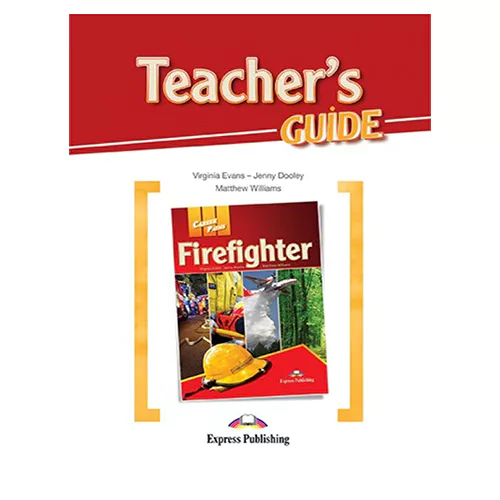 Career Paths / Firefighters Teacher&#039;s Guide