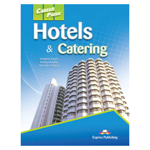 Career Paths / Hotels &amp; Catering Student&#039;s Book + Express DigiBooks APP
