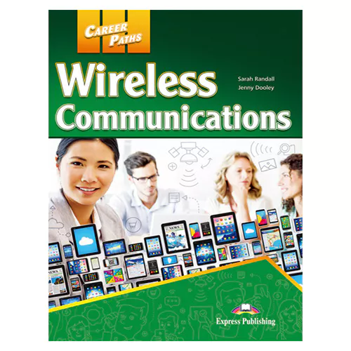 Career Paths / Wireless Communications Student&#039;s Book