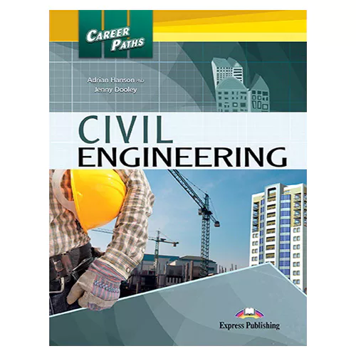 Career Paths / Civil Engineering Student&#039;s Book