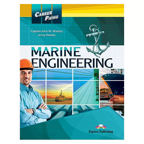Career Paths / Marine Engineering Student&#039;s Book