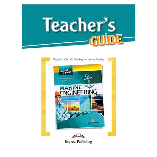 Career Paths / Marine Engineering Teacher&#039;s Guide
