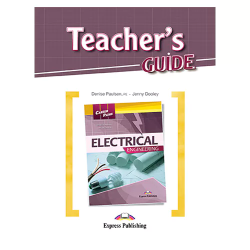 Career Paths / Electrical Engineering Teacher&#039;s Guide