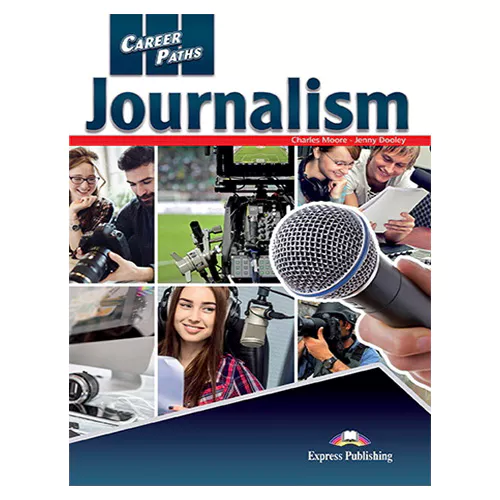 Career Paths / Journalism Student&#039;s Book