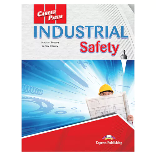 Career Paths / Industrial Safety Student&#039;s Book