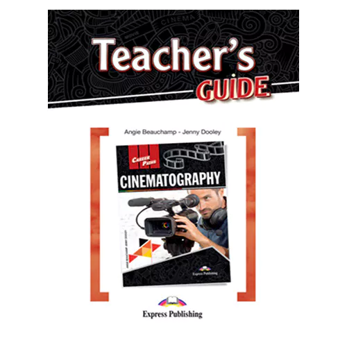Career Paths / Cinematography  Teacher&#039;s Guide