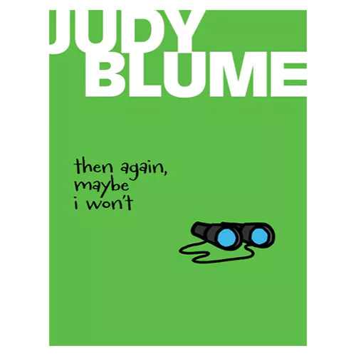Judy Blume #11 / Then Again, Maybe I Won&#039;t