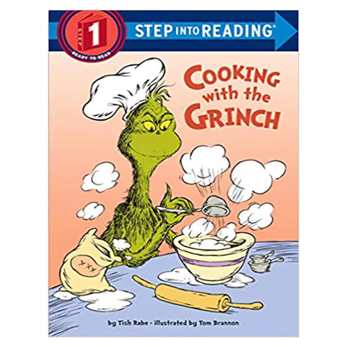 Step into Reading Step1 / Cooking with the Grinch (Dr. Seuss)