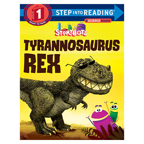 Step into Reading Step1 / Tyrannosaurus Rex (StoryBots)