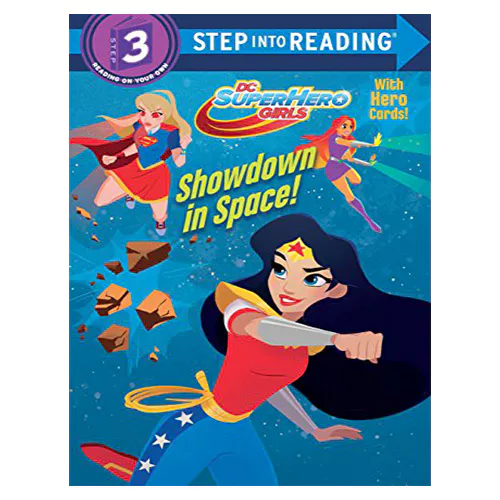 Step into Reading Step3 / Showdown in Space! (DC Super Hero Girls)