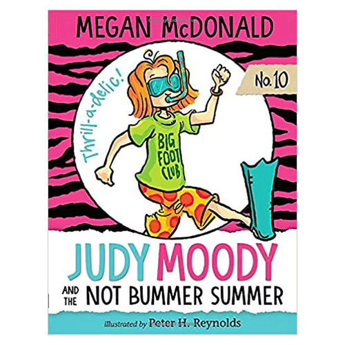 Judy Moody #10 / And The Not Bummer Summer