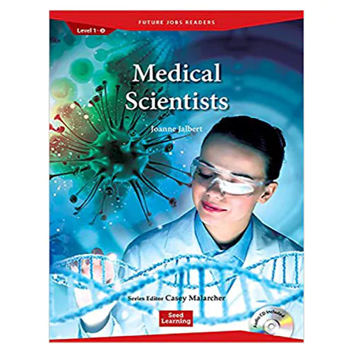 Future Jobs Readers 1-03 / Medical Scientists (Paperback+CD)