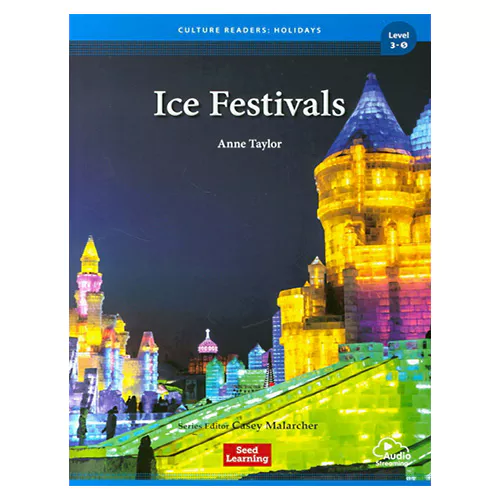 Culture Readers : Holidays 3-5 / Ice Festivals