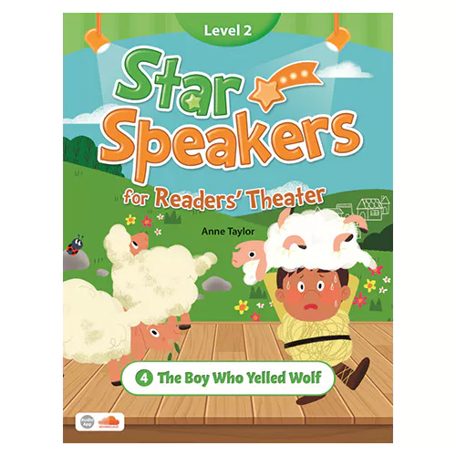 Star Speakers for Readers&#039; Theater 2-4 / The Boy Who Yelled Wolf