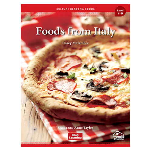 Culture Readers : Foods 1-2 / Foods from Italy
