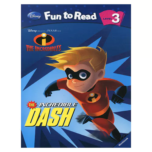 Disney Fun to Read, Learn to Read! 3-02 / The Incredible Dash (Incredibles)