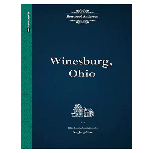 World Classics 7 / Winesburg Ohio