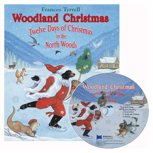 노부영 Woodland Christmas Twelve Days of Christmas in the North Woods (Paperback+CD)