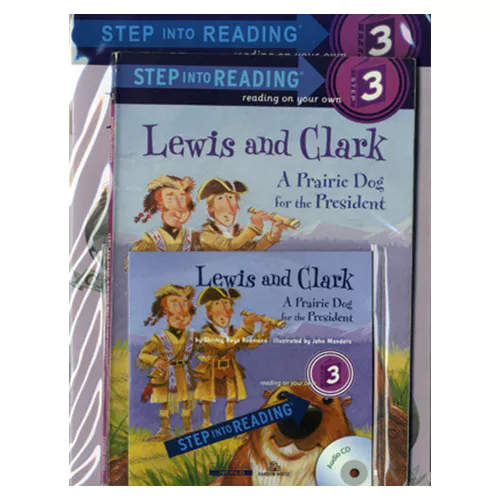 Step into Reading Step3 / Lewis and Clark : A Prairie Dog for the President (Book+CD+Workbook)