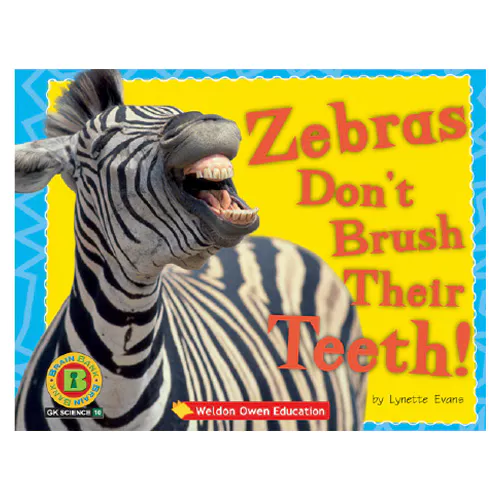Brain Bank Grade K Science 10 Workbook Set / Zebras Don&#039;t Brush Their Teeth!