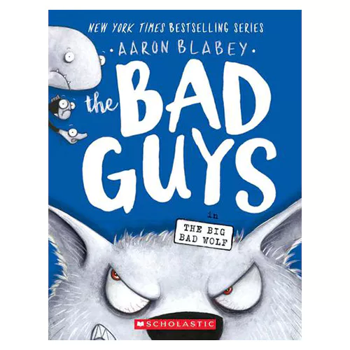 The Bad Guys #09 / in The Big Bad Wolf